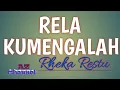 Download Lagu RELAKU MENGALAH - Rheka Restu(LIRIK) #liriklagu #laguterbaru2022 #lirikmeker #rhekarestu #slowrock