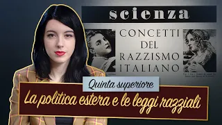 La politica estera e le leggi razziali
