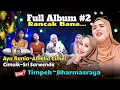 Download Lagu FULL ALBUM #2 RANCAK BANA SALUANG DENDANG MINANG AYU RANIA FT AMELIA CIMEL JO KAWAN~KAWAN