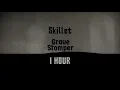 Skillet - Grave Stomper (1 HOUR)
