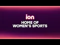 ION Home of Women s Sports