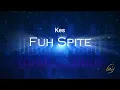 Kes - Fuh Spite (2024 Soca)