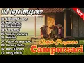 Download Lagu KUMPULAN LAGU CAMPURSARI TERPOPULER COKEK SRAGENAN FULL BASS GLERR COCOK BUAT TEMAN NGOPI