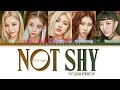 Download Lagu ITZY Not Shy (English Ver.) Lyrics [Color Coded Lyrics]