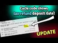 You Will Get Tax Refund With Cycle Code 20220805 ONLY if You Have THIS on Tax Transcript Update