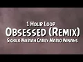 Download Lagu Sickick - Obsessed {1 Hour Loop} (Mariah Carey x Mario Winans Remix)
