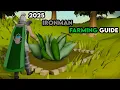 1-99 IRONMAN Farming Guide 2025 OSRS - Fast and Efficient