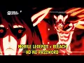 Download Lagu Nostalgia ‼️ MOBILE LEGENDS x BLEACH - Intro Mobile Legends - Loading Screen Mobile legends keren