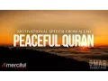 Lagu Most Peaceful Quran - Motivation From Allah