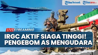 Thumbnail 🔴IRGC Aktifkan Siaga Penuh saat Bom B-1B AS Mengudara, 600 Ribu Warga Iran Siap Jadi Pasukan Perang