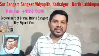 kalaguru bishnu prashad rabha geet song hey biplobi veer part ll