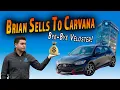 I Sold My Car to Carvana How Did It Go
