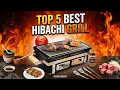 Top 5 Best Hibachi Grill 2026 Cast Iron vs Ceramic