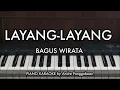 Lagu LAYANG-LAYANG - BAGUS WIRANATA | Piano Karaoke by Andre Panggabean