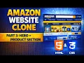 Build Amazon Clone Part 3 Hero Product Section HTML CSS Tutorial