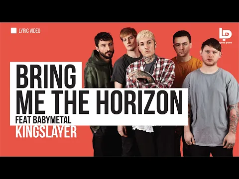 Download MP3 Bring Me The Horizon | Kingslayer ft. BABYMETAL (Lyric Video)