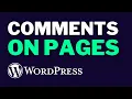 How to Enable Comments on WordPress Pages 2025