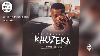 dj twiist ft dimpho static khuzeka dj tyrone offici l 2020 