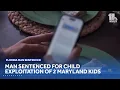 Florida man sentenced in Baltimore County child abuse case