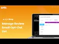 epicSnap Manage Review Email Opt-Out List