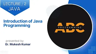 Introduction of Java Programming Lecture 2 Java and DSA foundation course