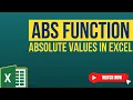ABS Function in Excel - Absolute Values In Excel
