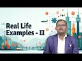 Real Life Examples II by Mr G Viswanath