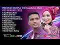 Download Lagu FRANS FEAT FAUZANA – ALBUM POP MINANG 2020