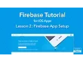 Firebase Tutorial for iOS - Ep 2