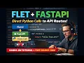 58 2 Flet FastAPI Calling API Routes as Direct Python Functions Hands-On Tutorial - PYTH 11 4