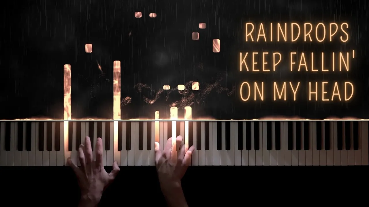 Raindrops Keep Fallin' On My Head − Piano Cover + Sheet Music