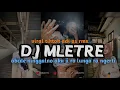 Lagu DJ ABCDE NINGGALNO AKU JI RO LUNGO RA NGERTI - MLETRE VIRAL TIKTOK ADI AS RMX 