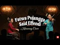 Lagu Fatwa Pujangga  -Said Effendi |  Keroncong Remix🎶🎸 | Nada Keroncong ID