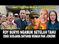 Lagu EGGI SUDJANA datangi rumah JOKOWI.. ROY SURYO KEPANASAN 