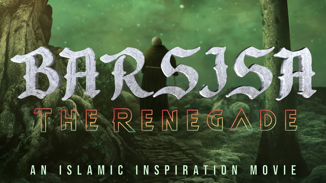 [BE053] The Story Of Barsisa - The Renegade