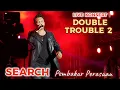 Download Lagu 🔥SEARCH - Pembakar Perasaan 🔴Live KONSERT DOUBLE TROUBLE 2..Stadium Malawati, Shah Alam..