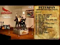 Download Lagu PETERPAN Album SEBUAH NAMA SEBUAH CERITA (2008) CD 2 - MUSIKDOTKOM