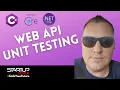 Unit Testing for Web API Every Developer Should Know About HOW TO - Code Samples
