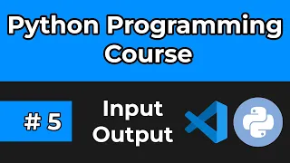 Python Full Course 2024 Tutorial 5 Input Output and Escape Sequences