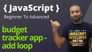 javascript bangla tutorial 31 budget tracker app phase 6 - add loop