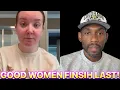 What s The Use Of Women Being Good Wives If Men Are Just Going To Treat Them Like This