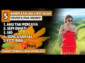 Download Lagu LAGU NOSTALGIA PILIHAN - AKU TAK PERCAYA Cover Lona Mamo Full Album Terbaru | PALING DICARI !!!