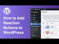 How to Add Reaction Buttons to WordPress