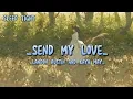 Download Lagu [Lyrics + Vietsub] Send My Love - Landon Austin and Kaya May