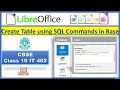 Create Table using SQL Commands in Libre Office Base