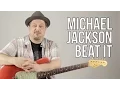 Download Lagu Michael Jackson - Beat It Guitar Lesson - How to play on Guitar - Riff and Chords