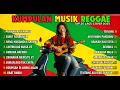 Lagu Kumpulan Musik Cover SKA REGGAE Terbaru 2025 Top Hits Spotify Indonesia 2025 Full Album Reggae 🎧🔥