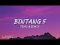 BINTANG 5 - Tenxi & Jemsii (Lyrics Video)