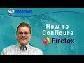 How to Configure Firefox for Privacy and Security