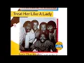 The Temptations ~ Treat Her Like A Lady 1984 Soul Purrfection Version